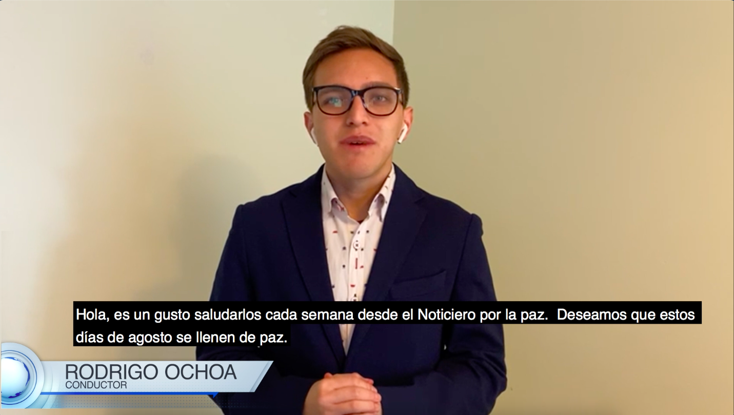 Noticiero Por la Paz #17 – 2021 con Rodrigo Ochoa