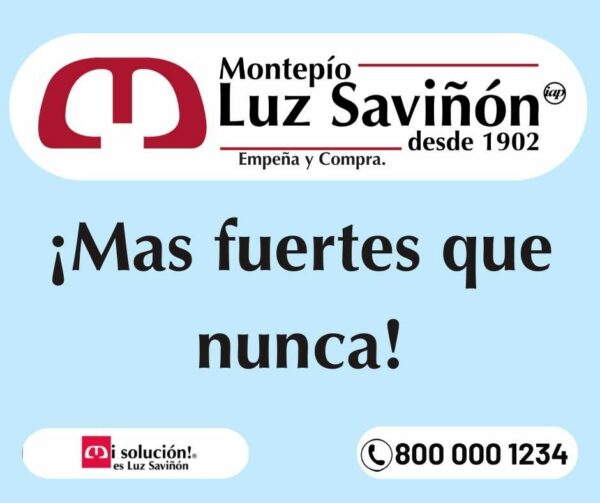 Préstamos de confianza con Montepío Luz Saviñón